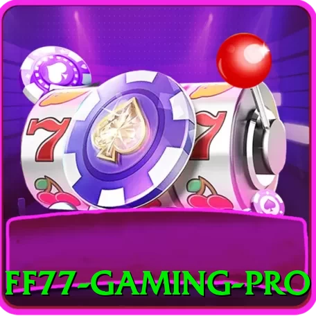 ff77 - Gaming Pro - apk